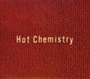 【処分特価・未検品・未清掃】【中古】CD▼Hot Chemistry 完全生産限定盤 レンタル落ち