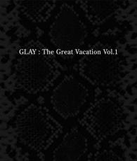 【中古】CD▼THE GREAT VACATION VOL.1 SUPER BEST OF GLAY 通常盤 3CD レンタル落ち