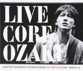 【送料無料】【中古】CD▼LIVE CORE LIMITED VERSION YUTAKA OZAKI IN TOKYO DOME 1988/9/12 2CD+DVD レンタル落ち