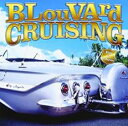 【送料無料】【中古】CD▼BLouVArd CRUISING レンタル落ち