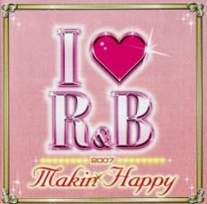 【送料無料】【中古】CD▼I LOVE アイ ラヴ R&B 2007 メイキン・ハッピー 2CD レンタル落ち