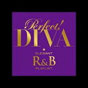 【バーゲンセール】【中古】CD▼パーフェクト! DIVA エレガント R&B プレイリスト レンタル落ち