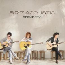 【中古】CD▼B.R.Z ACOUSTIC 通常盤 レンタル落ち