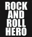 【中古】CD▼ROCK AND ROLL HERO レンタル落ち