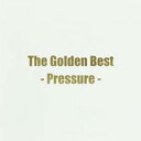 ͷINGĹ껰Ź㤨֡šCDǥ٥ Pressure ̾ 󥿥פβǤʤ19ߤˤʤޤ