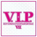 【中古】CD▼V.I.P. HOT R&B / HIP HOP / DANCE TRAX 7 レンタル落ち