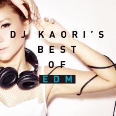 【バーゲンセール】【中古】CD▼DJ KAORI’S BEST OF EDM レンタル落ち