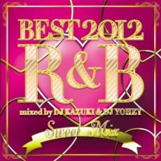 【中古】CD▼BEST 2012 R&B Sweet Mix レンタル落ち