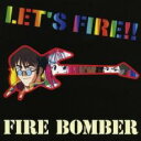 【送料無料】【中古】CD▼マクロス7 Let’s Fire!!!/Fire Bomber