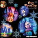 【中古】CD▼東京ディズニーランド ナイトエンターテイメント ワンス・アポン・ア・タイム スペシャルウィンター エディション 2016 レンタル落ち