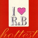 【バーゲンセール】【中古】CD▼I LOVE R&B 2006 THE HOTTEST アイ・ラヴ R&B 2006 ザ・ホッテスト 2CD レンタル落ち