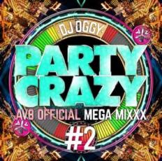 【バーゲンセール】【中古】CD▼PARTY CRAZY #2 AV8 OFFICIAL MEGA MIXXX レンタル落ち