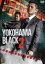 【中古】DVD▼YOKOHAMA BLACK ヨコハマブラック 2 レンタル落ち 149円