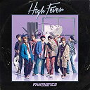 High Fever [ FANTASTICS from EXILE TRIBE ]