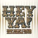 ͷING ŷԾŹ㤨֡ڥС󥻡ۡšCDHEY YA!HIP HOP/R&B MAXIMUM HITS إ!ҥåץۥå/R&B ޥޥ ҥå 2CD 󥿥פβǤʤ50ߤˤʤޤ
