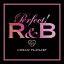 šCDPERFECT! ѡե R&B 24/7 URBAN PLAYLIST 2CD 󥿥