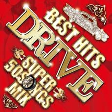 【バーゲンセール】【中古】CD▼BEST HITS DRIVE SUPER 50 SONGS MIX レンタル落ち