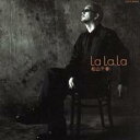 【バーゲンセール】【中古】CD▼LaLaLa レンタル落ち