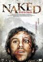 【バーゲンセール】【中古】DVD▼NAKED ネイキッド サバイバル・フォレスト 字幕のみ レンタル落ち