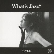 【送料無料】【中古】CD▼What’s Jazz? STYLE 通常盤 レンタル落ち