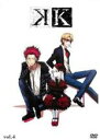 【処分特価・未検品・未清掃】【中古】DVD▼K 4(第6話、第7話) レンタル落ち