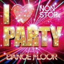 ͷINGŹ㤨֡ڥС󥻡ۡšCDI LOVE PARTY Welcome 2 da DANCE FLOOR 󥿥פβǤʤ54ߤˤʤޤ