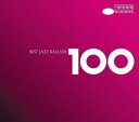 【中古】CD▼BEST JAZZ BALLADS 100 ベスト・ジャズ・バラッズ 6CD レンタル落ち