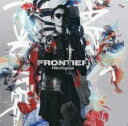【中古】CD▼FRONTIER 通常盤 レンタル落ち