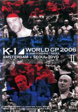 【中古】DVD▼K-1 WORLD GP 2006 IN AMSTERDAM+SEOUL 2枚組 ? レンタル落ち