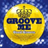 【送料無料】【中古】CD▼Groove Me Good Groove グルーヴ ミー レンタル落ち