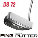 【PING 2023 PUTTER カスタムモデル】DS72 ディーエス72右用左用 ミッドマレットピン 2023 パターPING公認フィッター店フェース バランスPING PUTTER専用ヘッドカバーping ゴルフクラブ 日本正規品 【ゴルフ】