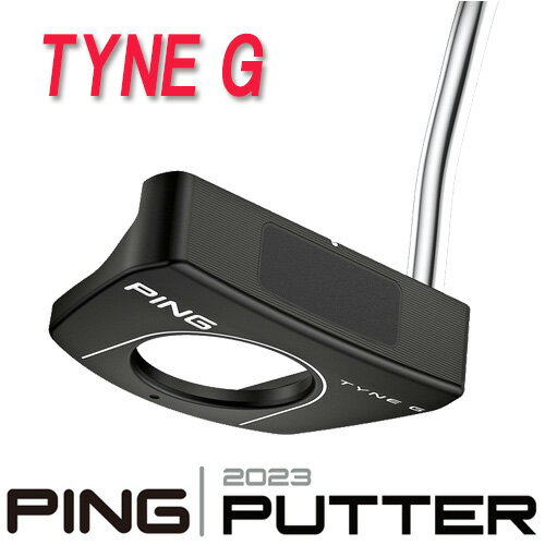 yPING 2023 PUTTER JX^fzTYNE G ^C GEpps 2023 p^[PINGFtBb^[XtF[XEoXPING PUTTERpwbhJo[ping StNu {Ki yStz