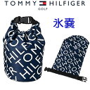 【2025モデル】氷嚢 ロールトップトミー ヒルフィガー ゴルフTOMMY HILFIGER GOLFW21.5×D14×H34cm氷のう アイスバッグ 暑さ対...
