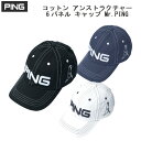 【PING キャップ】コットン アンストラクチャー6パネル キャップ Mr.PING 33956PING CAP ピン キャップフリーサイズ(57〜59cm)PING公認フィッター店あす楽【ゴルフ】