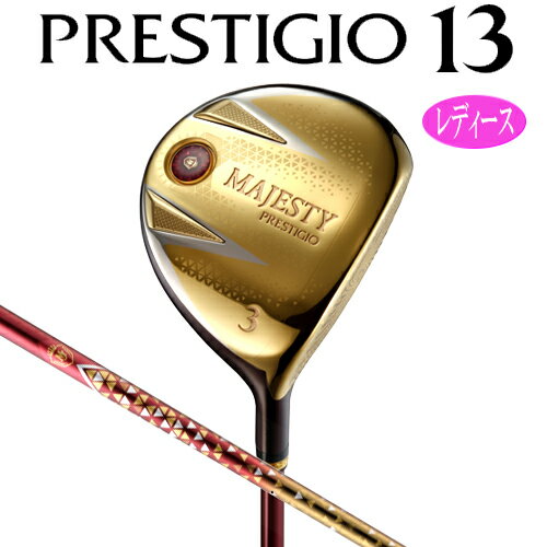 }WFXeB vXeWI 13 tFAEFCEbhfB[X LadiesMAJESTY PRESTIGIO 13FAIRWAY WOODVtg MAJESTY LV 760wbhJo[t  StNu}WFXeBSt {Ki2024f}}yStz