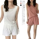 M-5XL ルームウェア 上下 セットアップ 夏用 タンクトップ ショートパンツ 冷感 レディース 部屋着 パジャマ ひんやり 寝間着 韓国ファッション 可愛い...