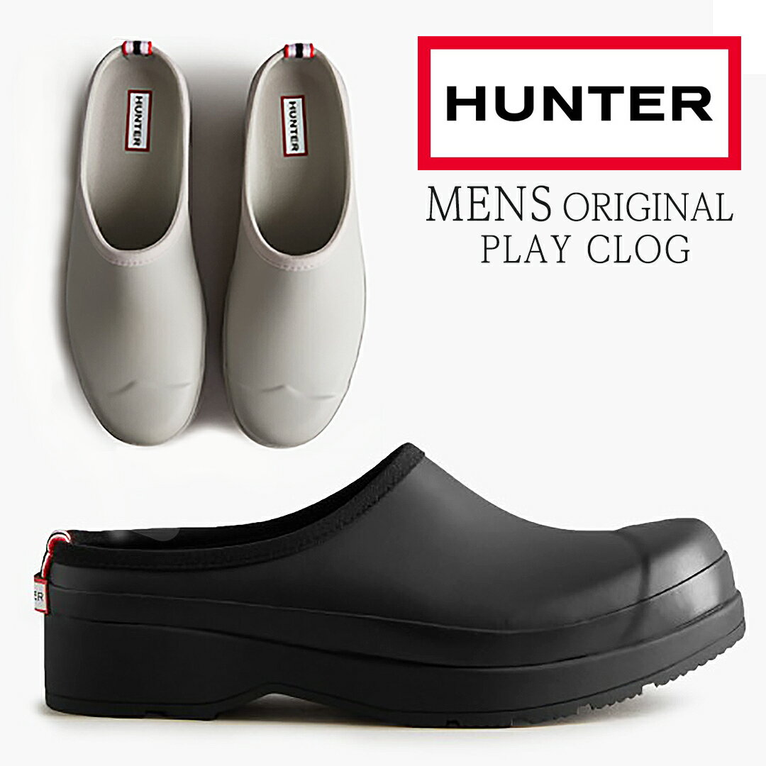  HUNTER/ハンター mens original play clog オリジナル プレイ クロッグ ブラック グレー サボサンダル サボサン スリップオン 防水 アウトドア ラバー MFF9052RMA