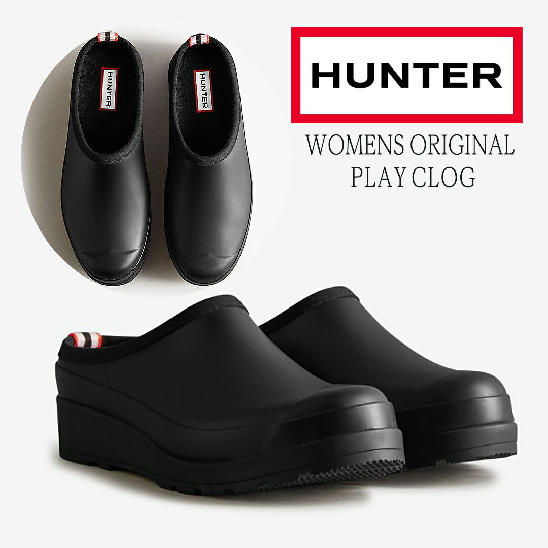 HUNTER ハンター 正規販売店 レディース オリジナル プレイ クロッグ womens original play clog サボサンダル サボサン 防水 屋外 屋内 WFF1002RMA