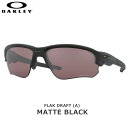 オークリー サングラス スポーツ フラック OAKLEY FLAK DRAFT (A) フレーム：Matte Black レンズ：Prizm Daily Polarized あす楽