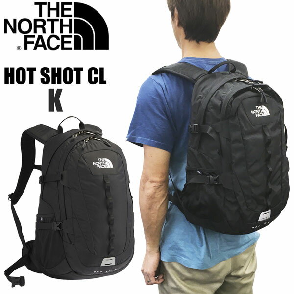 【ストアポイントアップデー】/ホットショット ザ ノースフェイス ホットショットCL THE NORTH FACE HOTSHOT CL デイパック リュック NM72006 tnf_2021ss