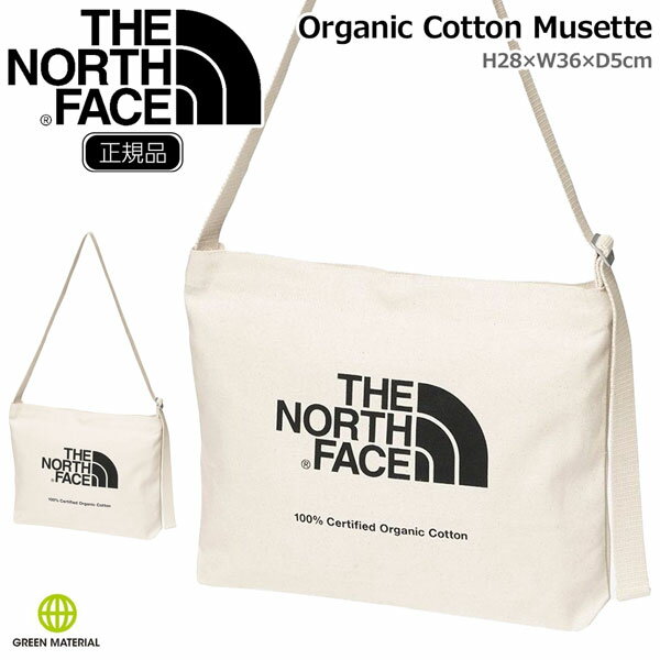 ザ ノースフェイス オーガニック コットン ミュゼット TNE NORTH FACE ORGANIC C MUSETTE