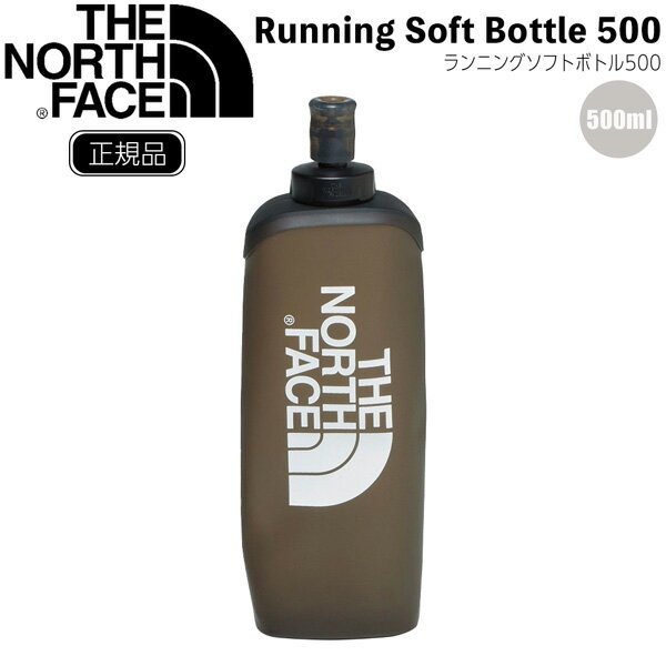 ザ ノースフェイス THE NORTH FACE ラン ソフトボトル RUN SF BOTTLE 500