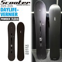 【予約】 25-26 スクーター デイライフバーニヤ SCOOTER DAYLIFE-VERNIER スノーボード 板 25-26-BO-SCT 143 258...