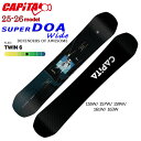 【予約】 25-26 キャピタ スーパーディーオーエーワイド CAPiTA SUPER D.O.A. スノーボード 板 25-26-BO-CPT 155w 15...