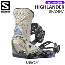 【予約】 25-26 サロモン ハイランダー SALOMON HIGHLANDER スノーボード ビンディング バインディング 25-26-BD-SLM レイニ...