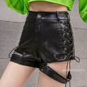 レザーパンツ フェイクレザー PU革 短パン レディース ショートパンツ ボトムス ハイウエスト ホットパンツ ファスナー レースアップ 無地