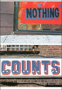 ポストカード カラー写真「NOTHING COUNTS」105×150mm 郵便はがき メッセージカード