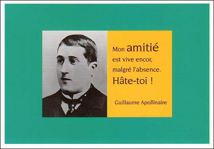ポストカード モノクロ写真「ギヨーム・アポリネーム」(詩人)「友情は欠けているにもかかわらず、暖かい。急げ」105×150mm メッセージカード 郵便はがき