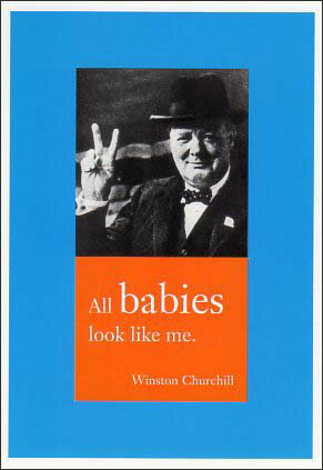 ポストカード モノクロ写真「ウィンストン・チャーチル」(政治家)「すべての赤ちゃんが私のように見える」105×150mm メッセージカード 郵便はがき