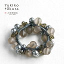 ヘアアクセサリー シュシュ ヘアゴム アクリル パール ビーズ グレー シルバー ユキコ オオクラ ブランド レディース ジュエリー
